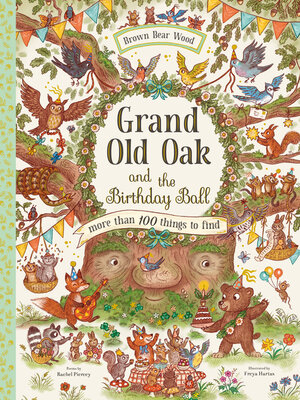 cover image of Grand Old Oak and the Birthday Ball